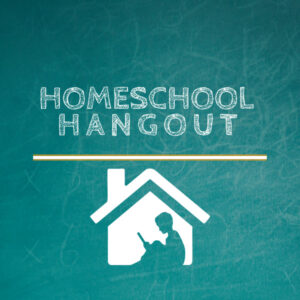 Homeschool Hangout with a home with a reader inside graphic.